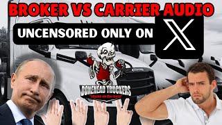MUST LISTEN AUDIO | Broker vs Carrier