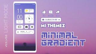 FREE THEME | MINIMAL GRADIENT LIGHTMODE ONLY FOR MIUI V12 V13