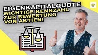 Eigenkapitalquote: So bewertest Du Aktien richtig! EKQ berechnen: Formel, Interpretation & Richtwert