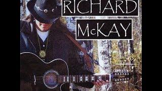 Richard Mckay - I'll Never Let Go