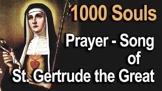 1000 SOULS - Prayer to Release 1000 Souls from Purgatory by ST GERTRUDE Sung by Donna Cori