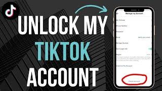 How To Unlock My TikTok Account (2023)