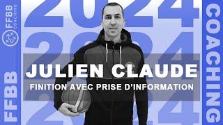 FFBB Coaching - Julien Claude - Finition avec prise d’information