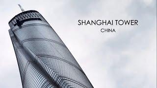 SHANGHAI TOWER || CHINA || entire structure explained