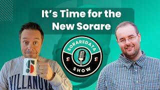 It's Time for the New Sorare (with Lairdinho & psufans2)