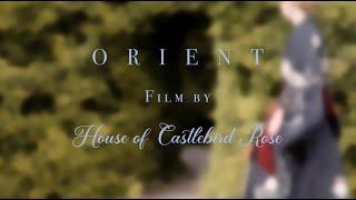 Orient, fashion Film by House of Castlebird Rose