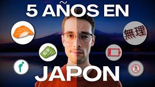 LUEGO DE 5 AÑOS: Vale La Pena Vivir en JAPON?