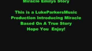 Miracle Emilys Story