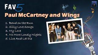 Paul McCartney And Wings Fav5 Hits