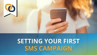 How to Set Your First SMS Campaign | EZ Texting Guide