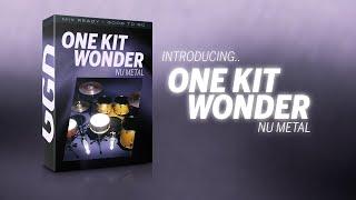 One Kit Wonder Nu Metal is here!