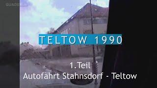 Autofahrt Stahnsdorf - Teltow 1990