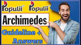 Archimedes Project Guideline & Answers | Archimedes Project from Populii #Archimedes