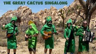 Virtual Campfire sings "The Great Cactus Singalong"