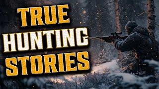 6 True Scary Hunting Horror Stories