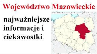 Województwo Mazowieckie - najważniejsze informacje i ciekawostki