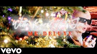 MR.DELUXE - Witte Kerst Met Jou (Official Video)