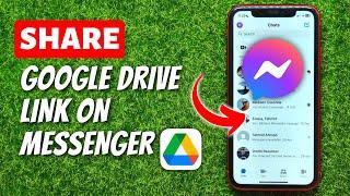 How to Share Google Drive Link on Messenger