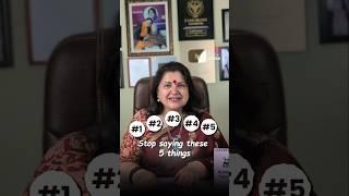 Stop ️ Saying these 5 Things!! #nittygrittywithdrneetikaushik