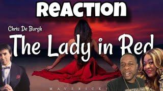 So Romantic and Beautiful!!!  Chris DeBurgh - Lady In Red (Reaction)