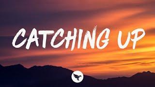 Kayley Green - Catching Up (Lyrics)