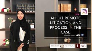 LIVE STREAM: About remote litigation and process in the case