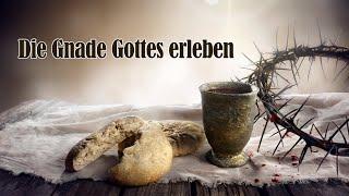 Peter Hasler - Die Gnade Gottes erleben - 26.06.2022