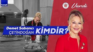 Patron Mutfakta | Demet Sabancı Çetindoğan Kimdir? Verdi Kuzine