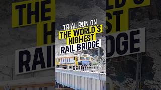 Historic Trial Run on the World's Highest Rail Bridge | Chenab Rail Bridge