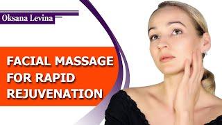 FACIAL MASSAGE FOR RAPID REJUVENATION. Smooth mimic wrinkles, remove facial swelling