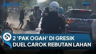 Motif Carok Gresik Rebutan Penyeberang Jalan Jasa 'Pak Ogah' depan SPBU Bunder