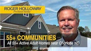 55+ Communities near Charlotte NC to Downsize and Relocate