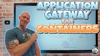 Brand New Application Gateway for Containers Solution