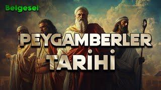 Peygamberler Tarihi | Belgesel