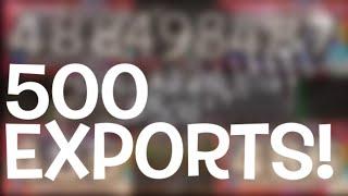 Unlocking the area over 500 EXPORTS!!!