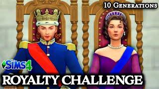 I Made a 10 Generation Royalty Challenge in The Sims 4