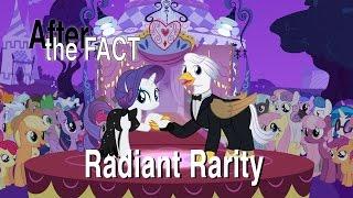 After the Fact: Radiant Rarity