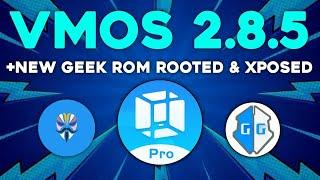 VMOS Pro Root V2.8.5 | VMOS Pro Geek ROM | VMOS Pro Android 12