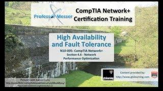 High Availability and Fault Tolerance - CompTIA Network+ N10-005: 4.6