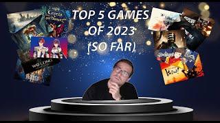 #1 BLINDSIDED Me | The 5 BEST Games of 2023 (So Far)