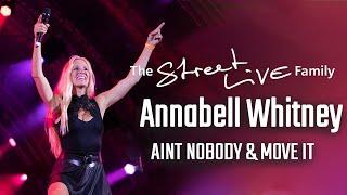 The StreetLIVE Family - Aint nobody & move it (Annabell Whitney)