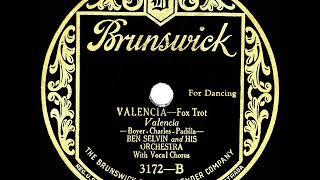 1926 HITS ARCHIVE: Valencia - Ben Selvin (Irving Kaufman, vocal)