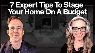 7 Essential Home Staging Tips On A Budget | The Toronto Real Estate Podcast