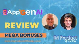 AppGen AI Review + Award-Winning Bonuses To Make It Work FASTER (Worth $997)!