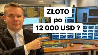 Czy ZŁOTO Będzie Kosztować 12 000 USD?