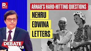 Nehru-Edwina Mountbatten Letters: What's The Secrecy? Arnab's Hard-Hitting Questions