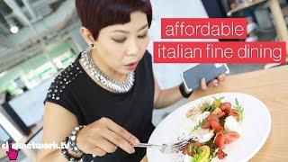 Affordable Italian Fine Dining - Foodporn: EP3