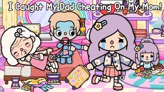 I Caught My Dad Cheating On My Mom | Toca Life World | Toca Boca | Avatar World | Pazu