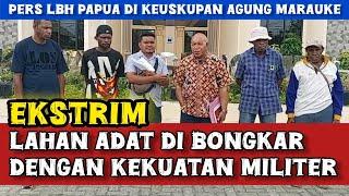 Masyarakat Adat Papua Minta Bantuan Keuskupan Merauke. Pengusaha Dibantu Militer || ManusKrip Papua