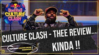 CULTURE CLASH - THEE REVIEW ... KINDA!!! || HCPOD